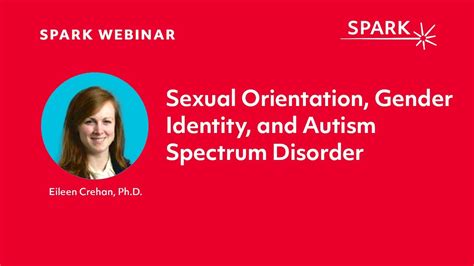 Sexual Orientation Gender Identity And Autism Spectrum Disorder Youtube