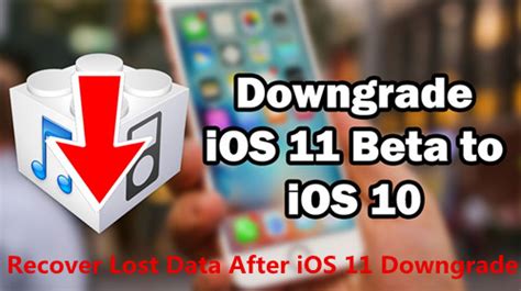 Fixed Downgrade Ios 11 To Ios 10 Lost Iphone Data
