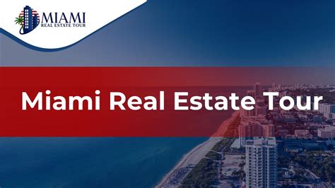 Miami Real Estate Tour Youtube