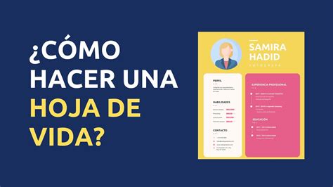 Cómo Hacer Una Hoja De Vida Cómo Conseguir El Trabajo Que Deseas