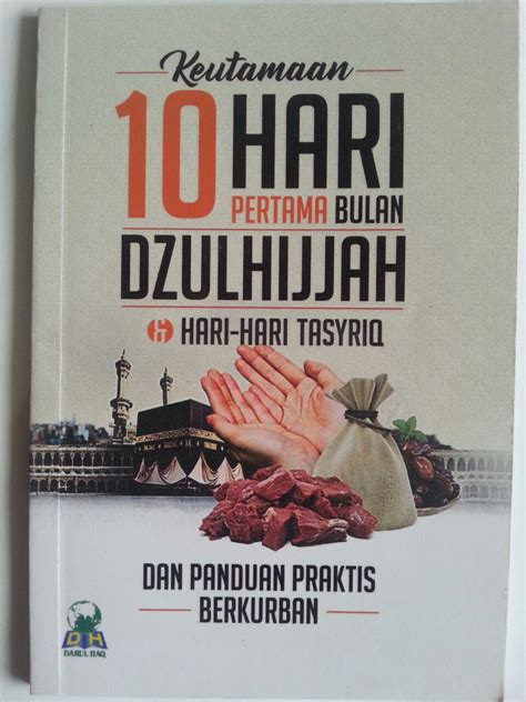 Nonton film seri indo 9 bulan season 1 episode 1. Buku Saku Keutamaan 10 Hari Pertama Bulan Dzulhijjah ...