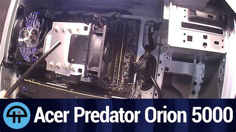 Inside The Acer Predator Orion 5000 Youtube