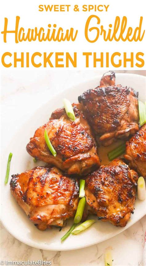 Hawaiian Grilled Chicken Thighs Recipe Chicken Thights