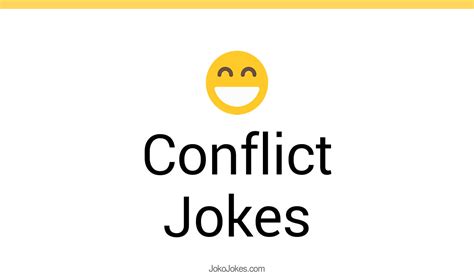 46 Conflict Jokes And Funny Puns Jokojokes