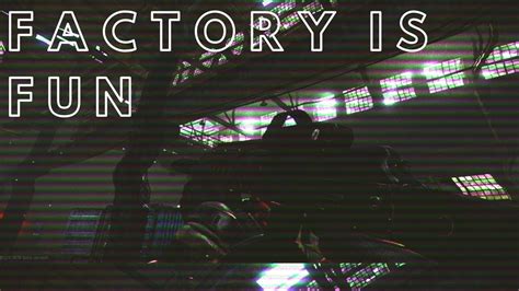 However, learning how to properly get. Escape from tarkov | Factory best map (Not really) - YouTube