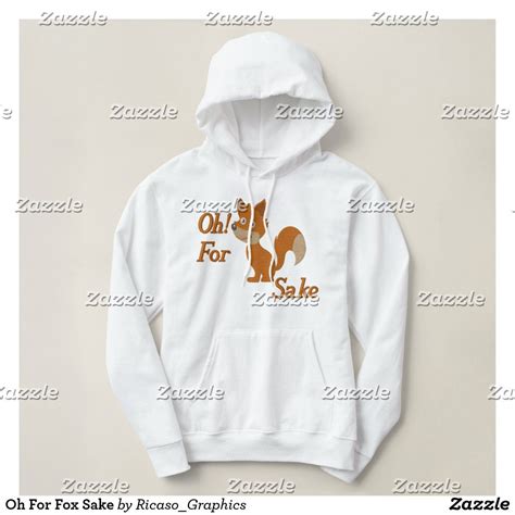 Oh For Fox Sake Embroidered Hoodie Embroidered Hoodie