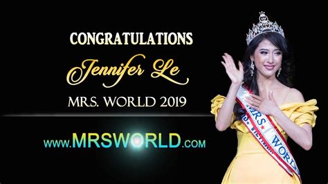 Journey To The Crown Of Mrs World 2019 Jennifer Le Youtube