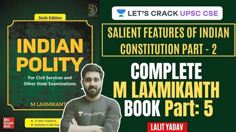 Complete M Laxmikanth Book Part Salient Features Of Indian Constitution Part Upsc Cse