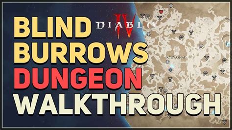 Blind Burrows Walkthrough Diablo 4 Youtube