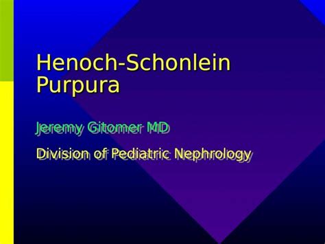 Henoch Schonlein Purpura 2 Ppt Powerpoint
