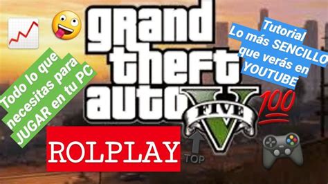 Cómo Jugar Roleplay En Gta V Guías Y Trucos De Videojuegos Tus Videojuegos