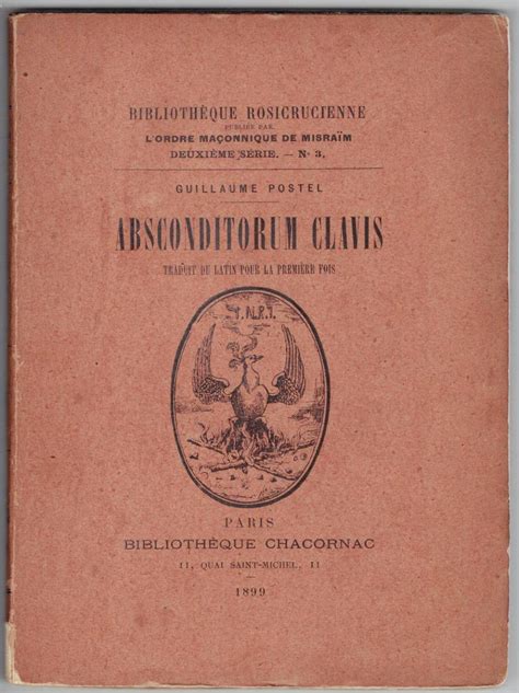 Absconditorum Clavis Traduit Du Latin Pour La Première Fois By Postel