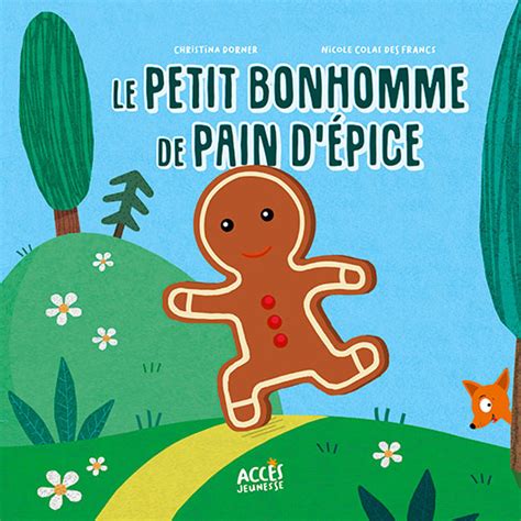 Portes Ouvertes Poche Le Petit Bonhomme De Pain D AccÈs Éditions