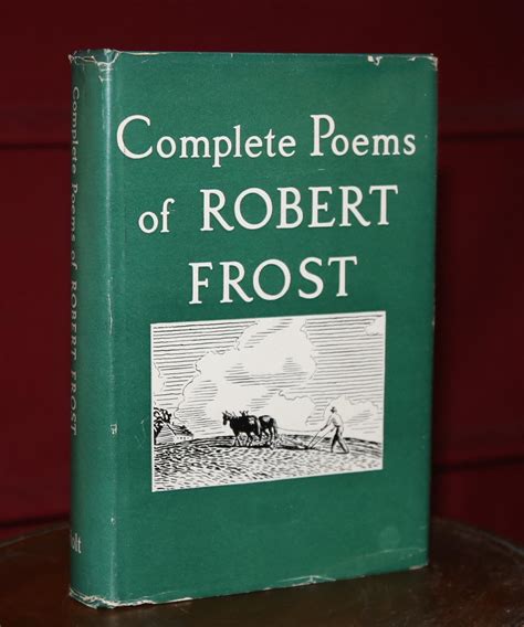 Complete Poems Of Robert Frost By Frost Robert Near Fine Hardcover