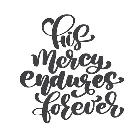 Hand Lettering His Mercy Endures Forever Biblical Background New