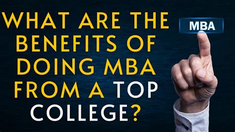 What Are The Benefits Of Doing Mba From A Top College Powerful