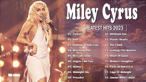 Miley Cyrus Greatest Hits Best Song Playlist Full Album YouTube