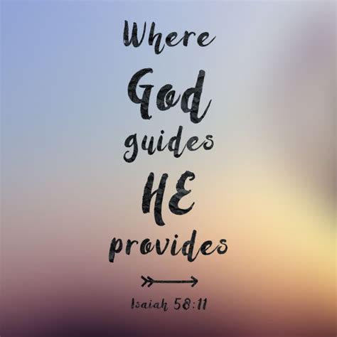 Where God guides He provides … | God provides quotes, Faith