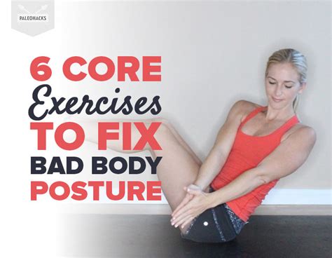 6 Core Exercises To Fix Bad Body Posture Fitness