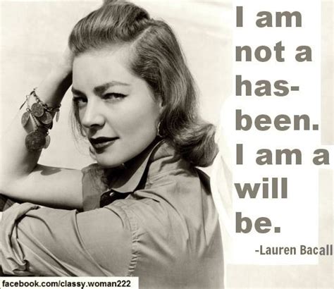 Lauren Bacall Quotes Shortquotescc