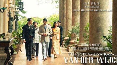 A film adapted from a classic novel with the same title, tells a love story between download tenggelamnya kapal van der wijck (2013), full movie tenggelamnya kapal van der wijck (2013), subscene tenggelamnya kapal van der wijck. FILM - Tenggelamnya Kapal Van der Wijck - Tribunnewswiki.com