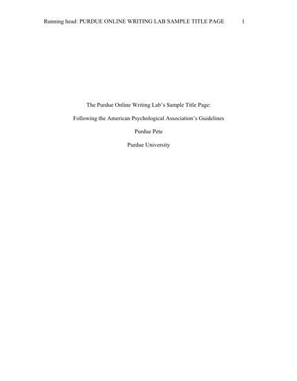 Four major sections title page, abstract, main body, references. OWL Purdue Online Writing Lab | sites to check out ...