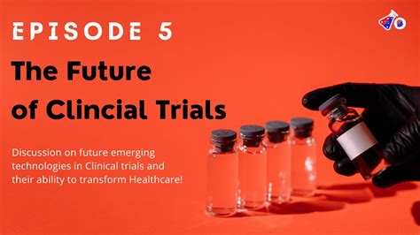 Clinical Research Talks Episode 5 The Future Of Clinical Trials