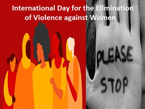 International Day For The Elimination Of Violence Against Women 2022 Date Theme History