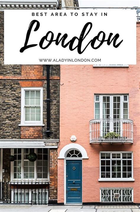 Best Area To Stay In London How To Choose The Place That Fits Your Style