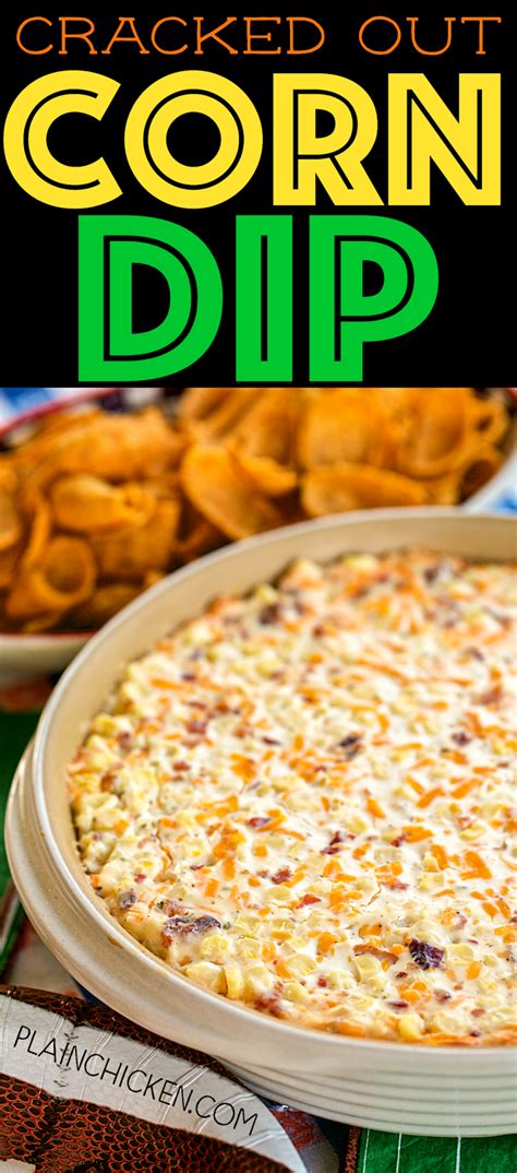 Stir to coat with the dressing. Cracked Out Corn Dip {Football Friday} | Plain Chicken®