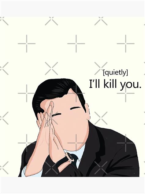 Ill Kill You Michael Scott Poster For Sale By Swagster9 Redbubble