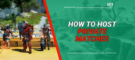 How To Host Private Matches In Apex Legends