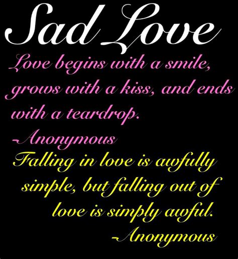 Sad Love Quotes And Sayings That Make You Cry Quotesgram