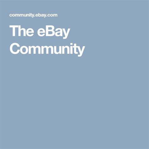 The Ebay Community Community Ebay