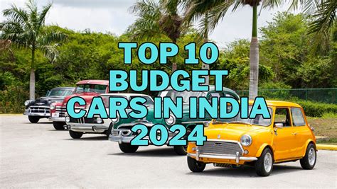 Top 10 Budget Cars In India 2024