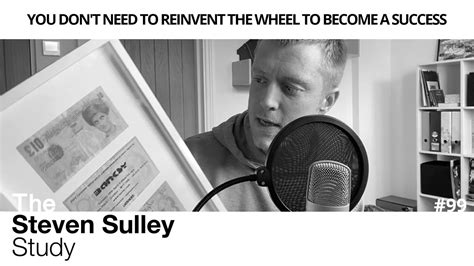 99 You Dont Need To Reinvent The Wheel To Become A Success Youtube