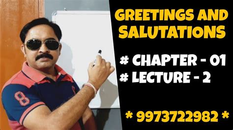 Greetings And Salutations Lecture 2 Youtube