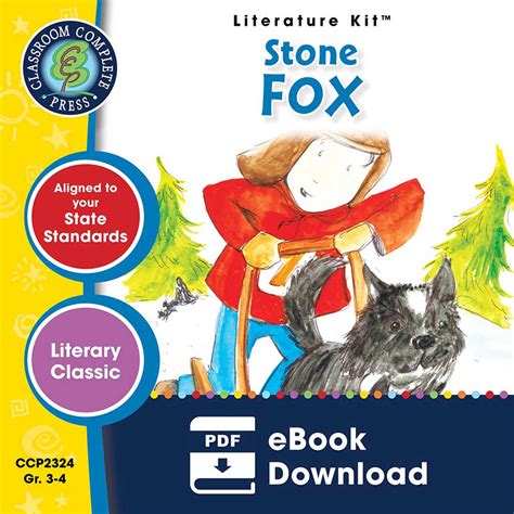 Stone Fox Novel Study Guide Grades 3 To 4 Ebook Lesson Plan