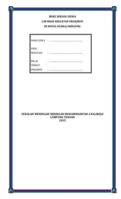 Buku Jurnal Siswa Laporan Kegiatan Prakerin Smk - Rumus Soal