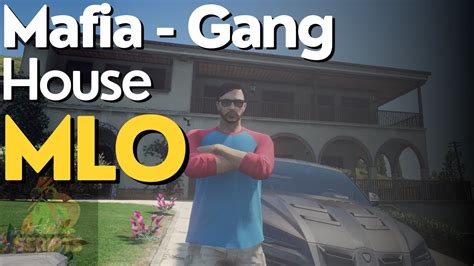 Mafia Gang House Mlo Fivem Youtube
