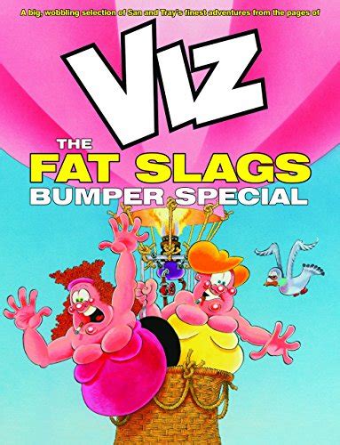 Viz The Fat Slags Bumper Special By Viz Book The Fast Free Shipping