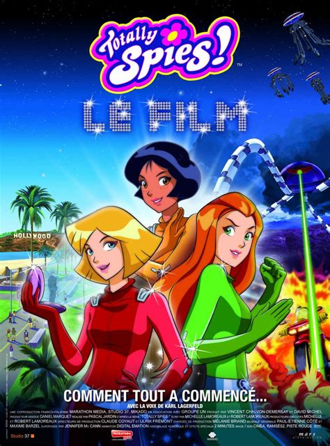 Spies are recruited in a number of ways. Totally Spies (2009) - uniFrance Films