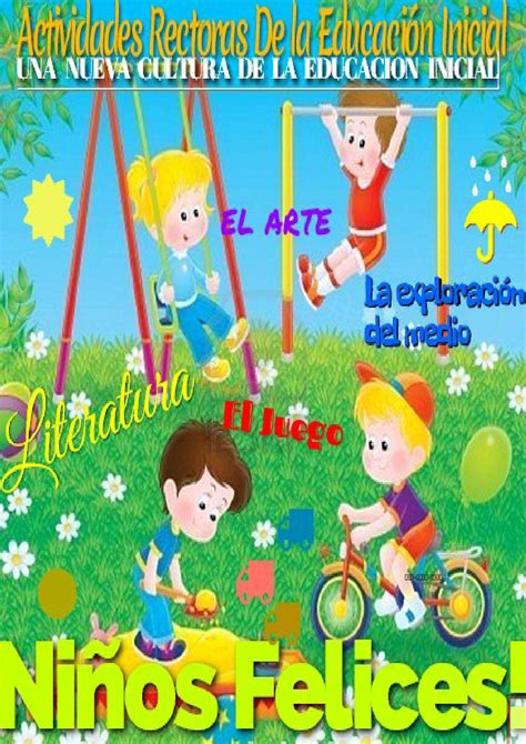 Empezamos con los juegos y deportes recreativos de educación física que son más divertidos y que van a ayudar a pasarlo bien mientras se. ACTIVIDADES RECTORAS DE LA EDUCACION INICIAL by DIANA ...