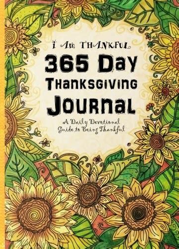 Descargar 365 Day Thanksgiving Journal I Am Thankful A