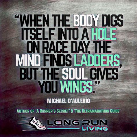 Long Run Living Live On The Run Marathon Quotes Ultra Marathon