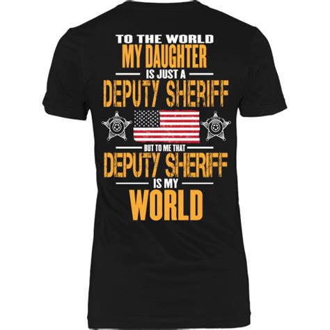 My Deputy Sheriff Daughter Backside Design Shoppzee
