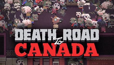 Death Road To Canada Análisis Multiplataforma
