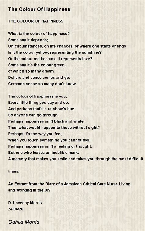 The Colour Of Happiness The Colour Of Happiness Poem By D Loveday Morris