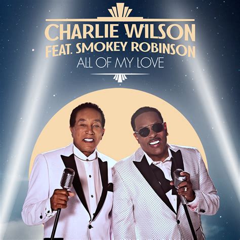 Listen your favourite song on quechamp3. Watch Music Video for 'All Of My Love' by Charlie Wilson ...