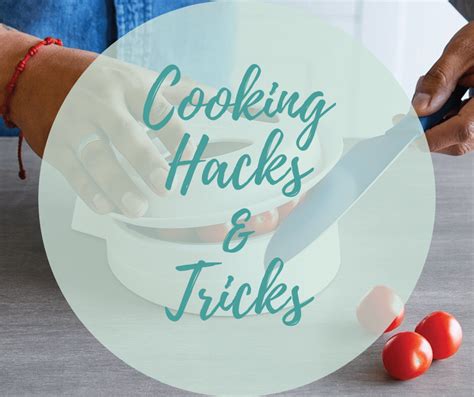 Cooking Hacks Pampered Chef Cooking Tips Chefs Kitchen
